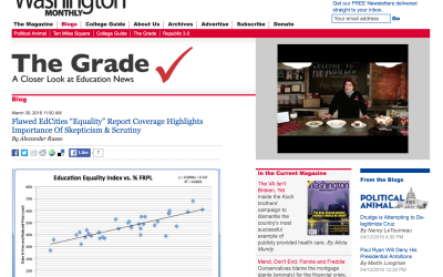 Washington Monthly The Grade: Flawed EdCities “Equality” Report Coverage Highlights Importance Of Skepticism & Scrutiny