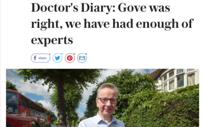 The Telegraph: Doctor’s Diary: Gove was right, we have had enough of experts